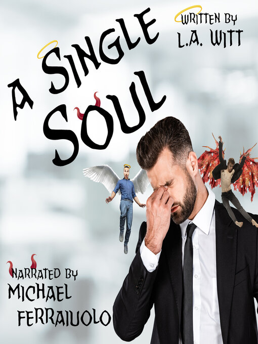 Title details for A Single Soul by L.A. Witt - Available